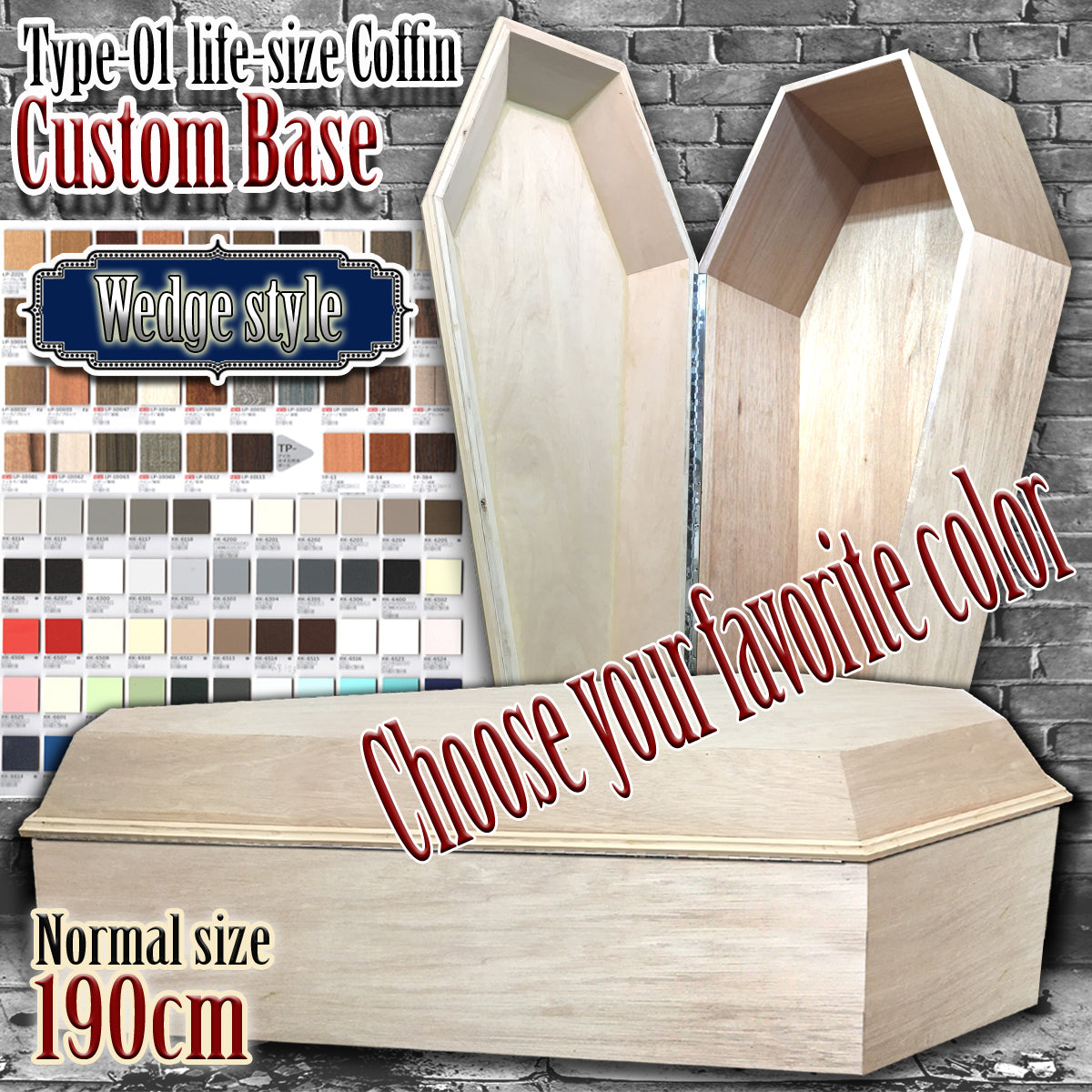【Type-01】1/1Scale 等身大棺 190cm カスタマイズベース < Wedge style 台形扉 >